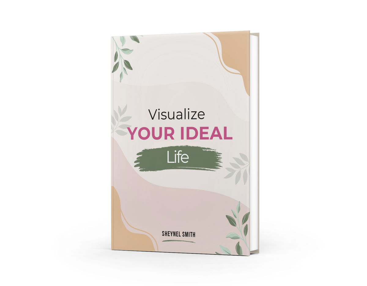 Visualize Your Ideal Life E-Book