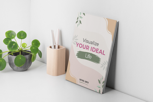 Visualize Your Ideal Life E-Book